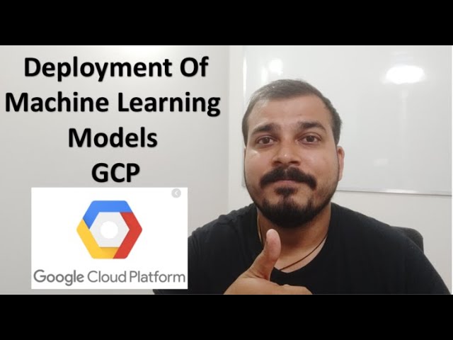 Tutorial 6 :Deployment of Machine Learning Models in Google Cloud Platform