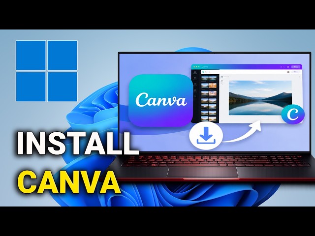 How to Download Canva on Laptop or PC | Easy Install Guide for Windows