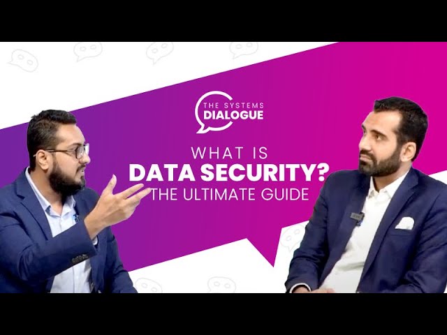 What is data security? The ultimate guide