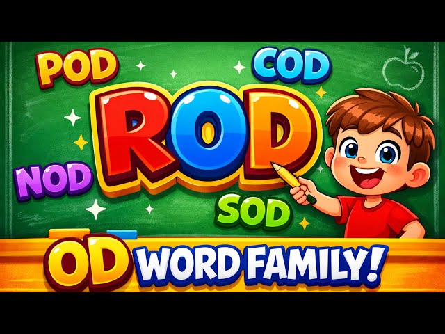 OD Word Family | CVC Words (Rod, Pod, Cod) | Phonics for Kids