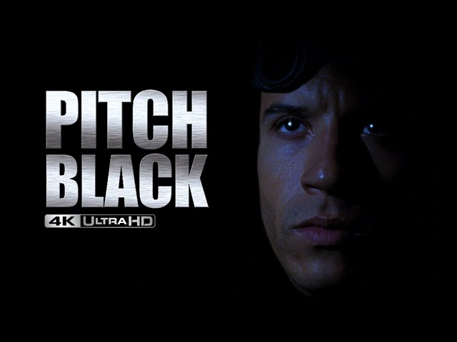 Pitch Black - "Just don't run..." | 4K HDR | High-Def Digest