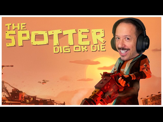 The SPOTTER es un juego de EXCAVAR pero MUY GUAPO