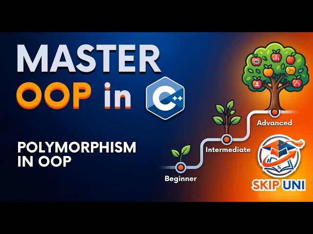 Lec-14: Polymorphism in OOPS | Explanation with Real Life Examples | @SkipUNI