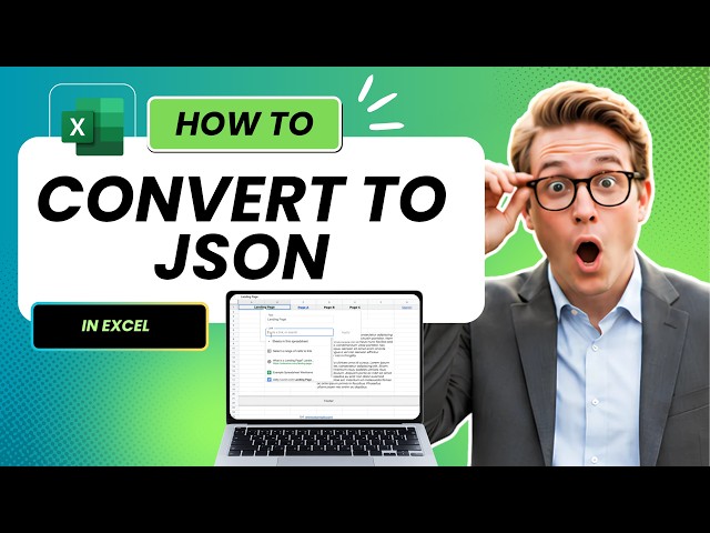 How To Convert Excel to JSON (Easy Guide)