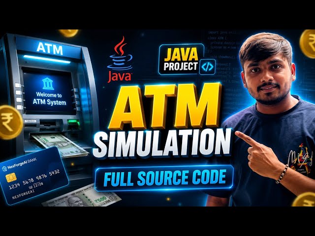 ATM Simulation System in Java | Complete Java Project Using OOP | Banking Management System