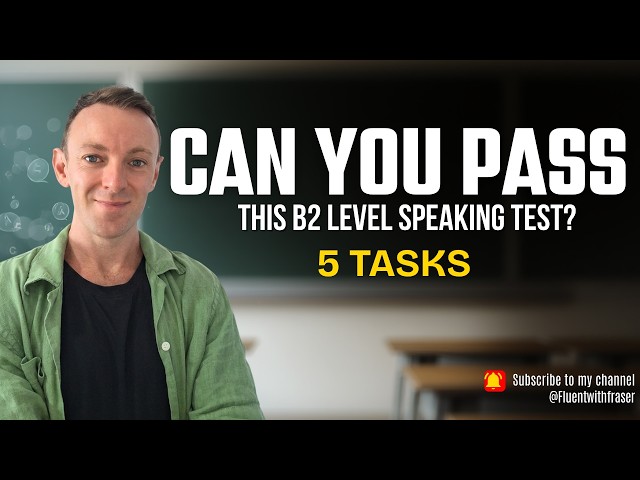 Can You Pass a B2 Level Speaking Test?