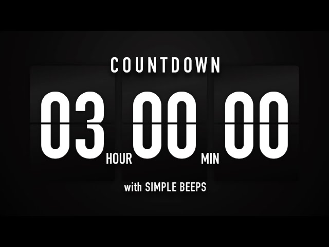 3 Hour Countdown Timer 🕙 Flip Clock with Simple Beeps 🔊🖤
