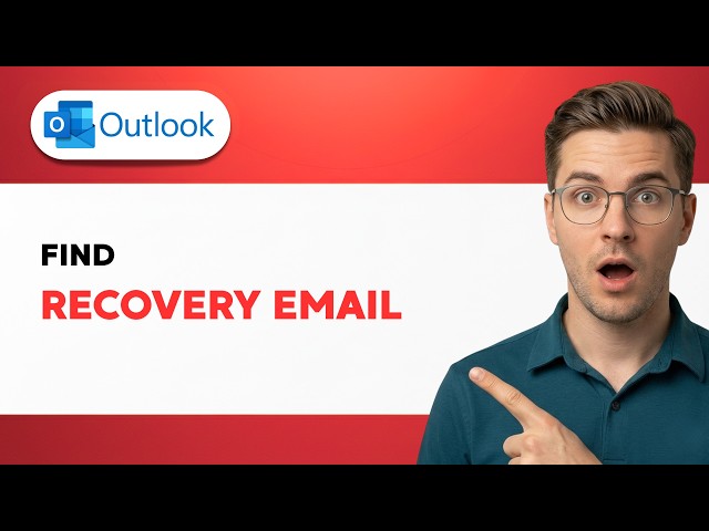 How to Find Recovery Email in Outlook [2026 Full Guide]