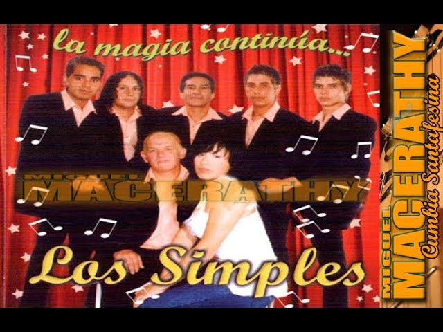 LOS SIMPLES - Enganchado CD "La magia continua"(2005)
