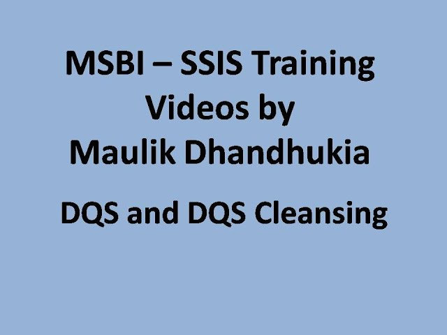MSBI - SSIS - DQS and DQS Cleansing