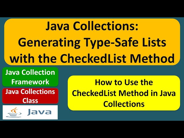 Java Collections: Generating Type-Safe Lists with the CheckedList Method | Java Collection Framework