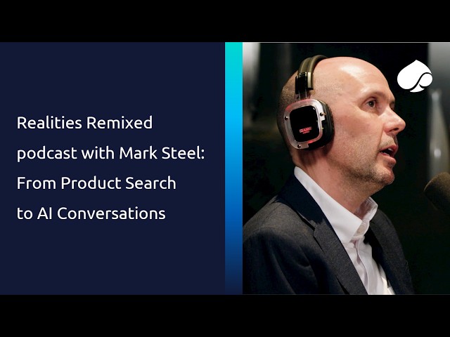 Realities Remixed from Google Cloud Next 2026 with Mark Steel: Agentic AI in Retail