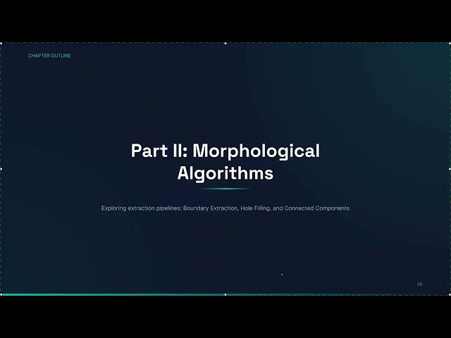 #03 Revision IP : Morphological Image Processing Algorithms (Revision)