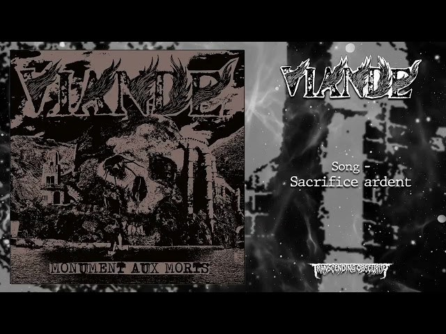 VIANDE (France) - Sacrifice ardent (Dark Death/Doom Metal) Transcending Obscurity Records