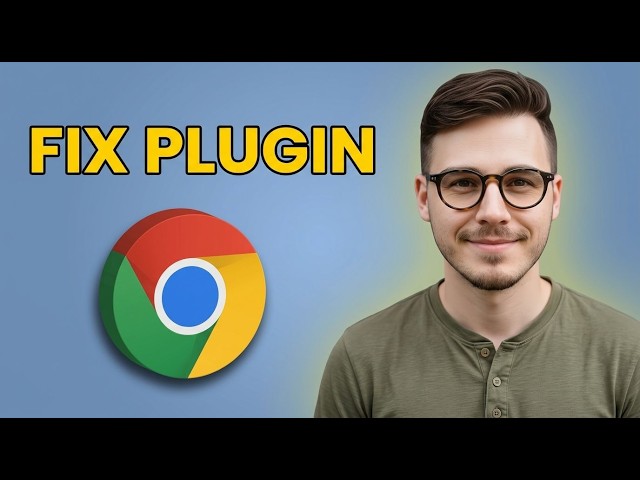 How to Fix Couldn't Load Plugin Error in Google Chrome [2026 Tutorial for Beginners]
