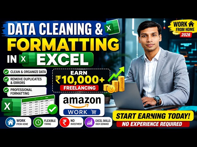 Data Cleaning & Formatting in Excel 💻 Earn ₹10,000+ Freelancing | Work From Home 2026 | Amazon Work