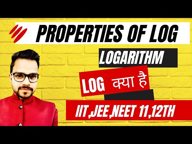 Properties of Log ( P-1) For Class 11, 12 maths IIT, JEE, NEET