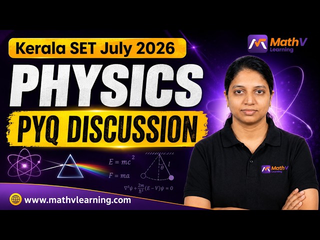 Kerala SET July 2026 Physics | PYQ Discussion | Previous Year Questions & Solutions Live #keralaset