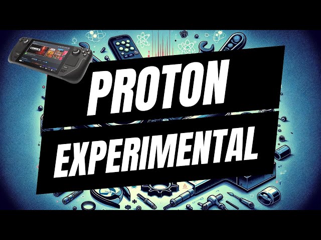 How To Launch Games On Steam Deck In Proton Experimental Mode