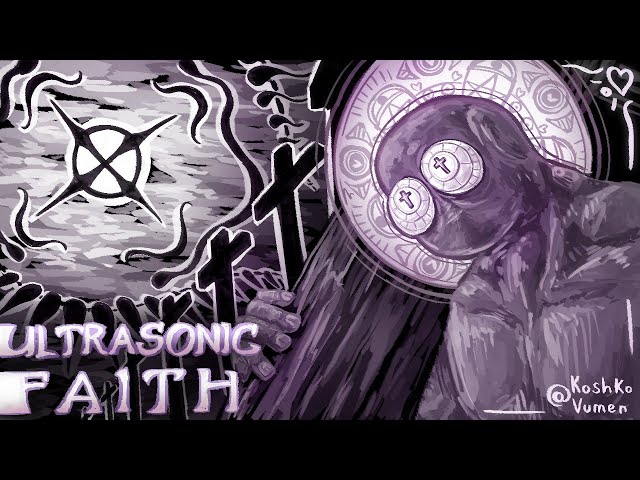 ULTRASONIC FAITH - FULL ANIMATION (Grace OST)