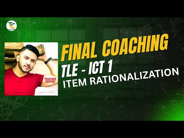 FINAL COACHING TLE - ICT MAJOR 1