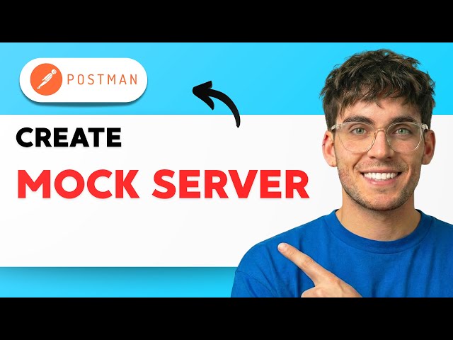 How to Create a Mock Server in Postman [2026 Full Guide]