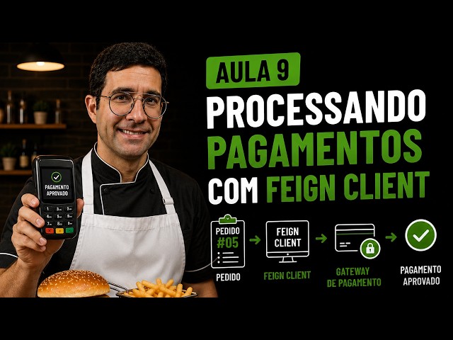 Spring Boot na Prática: Processando Pagamentos com Spring Boot #EP9
