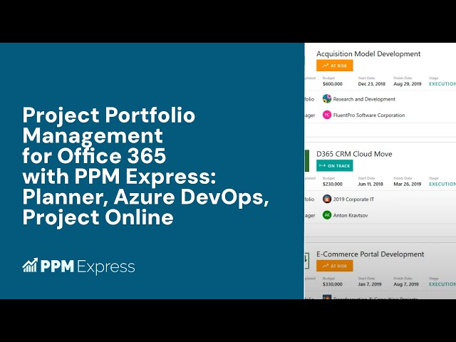 Project Portfolio Management for Office 365 With PPM Express: Planner, Azure DevOps, Project Online