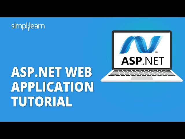 ASP.NET Web Application Tutorial | How To Develop A Web Application In ASP.NET | Simplilearn