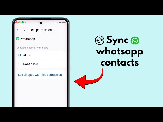 How to Sync WhatsApp Contacts ?