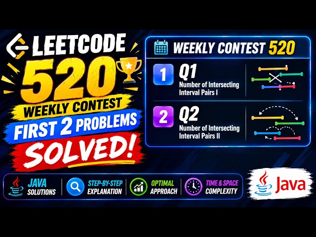 LeetCode Weekly Contest 520 | Q1 & Q2 Explained in Java