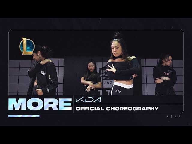 K/DA - MORE Dance -  Official Choreography Video | League of Legends