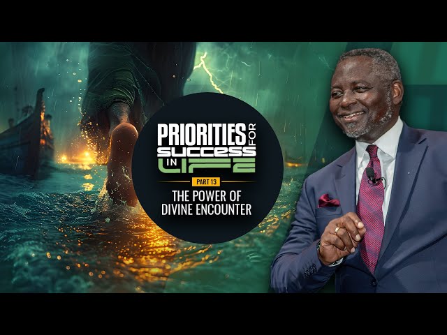 The Power Of Divine Encounter with Matthew Ashimolowo
