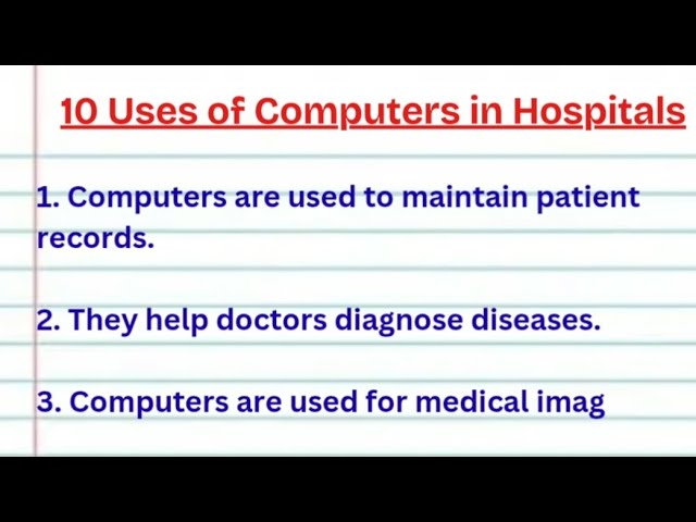 10 Uses of Computers in Hospitals | Computers in Healthcare | Importance of Computers in Hospitals