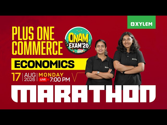 Plus One Commerce Onam Exam - Economics | Marathon | Xylem Plus One Commerce