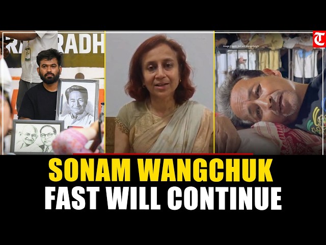 Sonam Wangchuk Says 'I Will Continue My Fast' | Gitanjali Shares Video