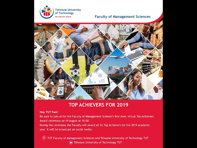 Welcome to the Faculty of Management Science's first ever virtual Top Achievers Awards Ceremony