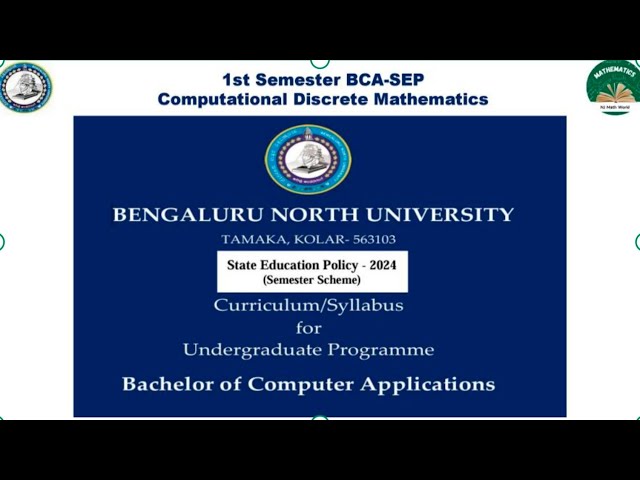 Computation Discrete Mathematics – 1st Semester BCA | BNU SEP Syllabus Introduction| session1