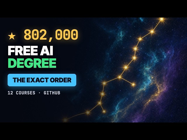 The Free AI Engineering Degree Hiding on GitHub — 12 Courses, 802,000 Stars, the Exact Order