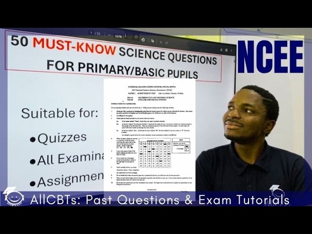 NCEE 2026: Basic Science/Tech Questions for Primary Pupils | National Common Entrance Exam