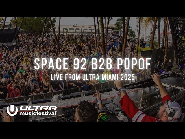Space 92 B2B Popof present Turbulences @ Ultra Music Festival Miami 2025 [DJ Set] HD