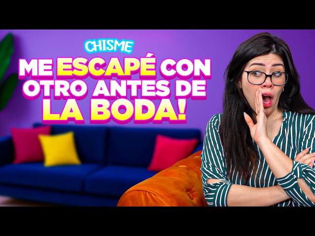 Me Escape con Otro Antes de la Boda  | 🔥5 CHISMES🔥| FridaArellano