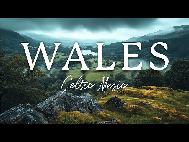 Celtic Music with Beautiful Wales Scenery | Scenic Travel Video of Wales UK