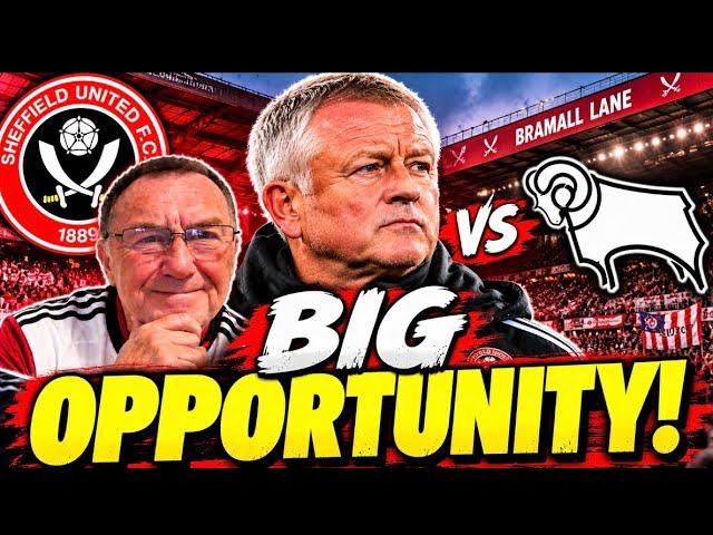 WILDER: BIG OPPORTUNITY! | Sheffield United v Derby County | Match Preview