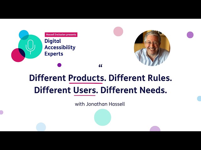 Accessibility Isn't One Size Fits All | Digitial Accessibility Experts