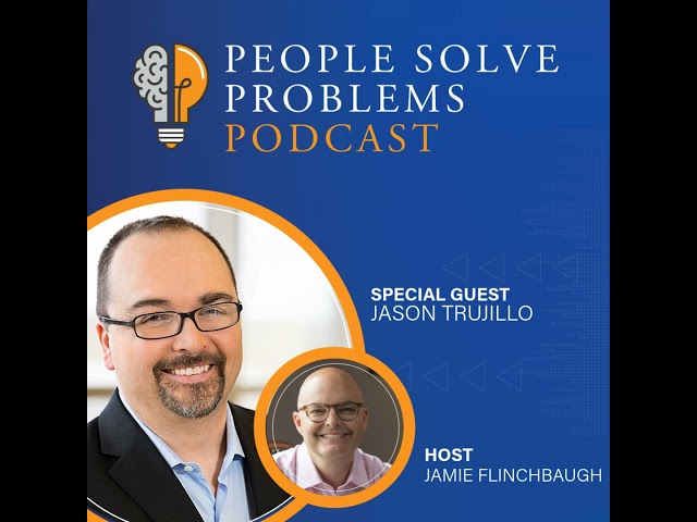 Jason Trujillo: How Constraints and Frameworks Fuel Creative Problem Solving