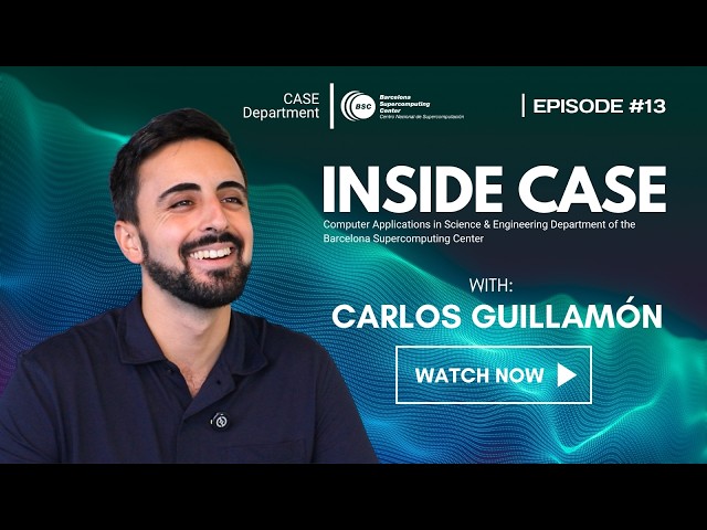 INSIDE the CASE Department at BSC with Carlos Guillamón