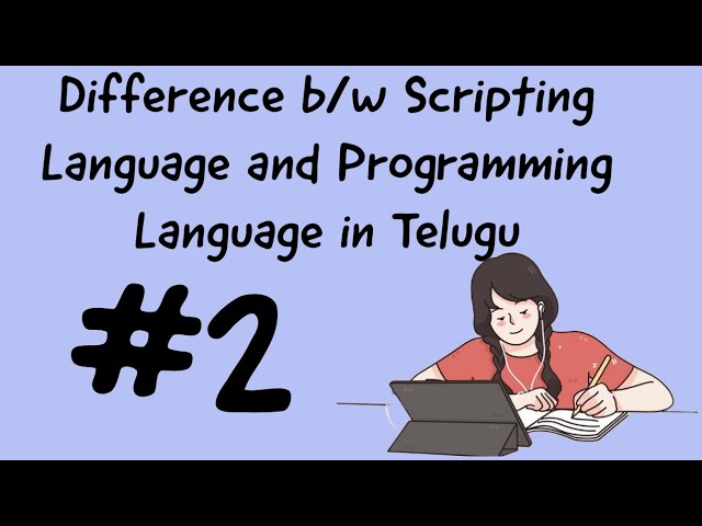 Difference between Scripting Language and Programming Language in Telugu #2 || Python Programming ||