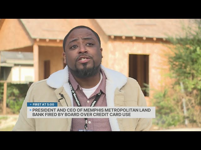 Memphis Land Bank CEO fired after investigation into credit card use