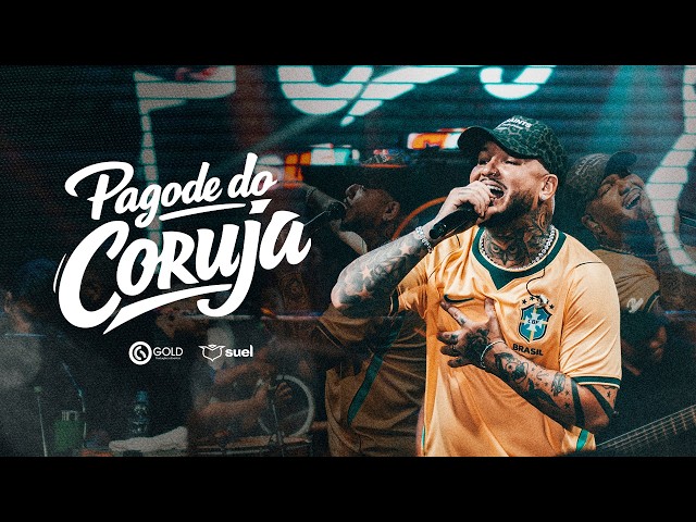 Suel - Pagode do Coruja [COMPLETO]